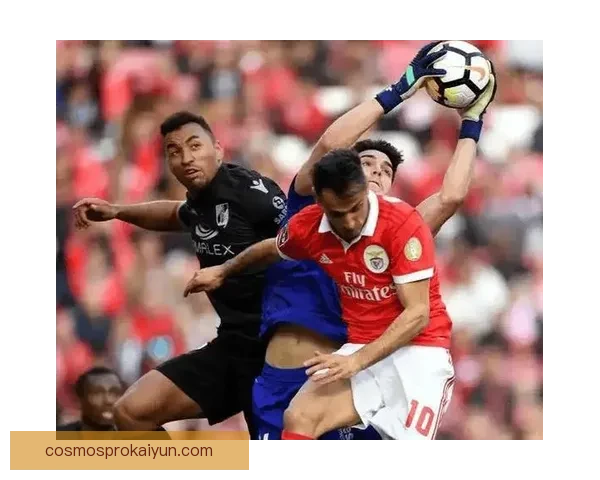 葡超欧战资格争夺进入白热化阶段，各队表现值得关注。