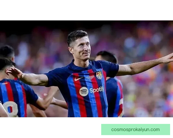 莱万多夫斯基替补登场进球纪录走势清晰